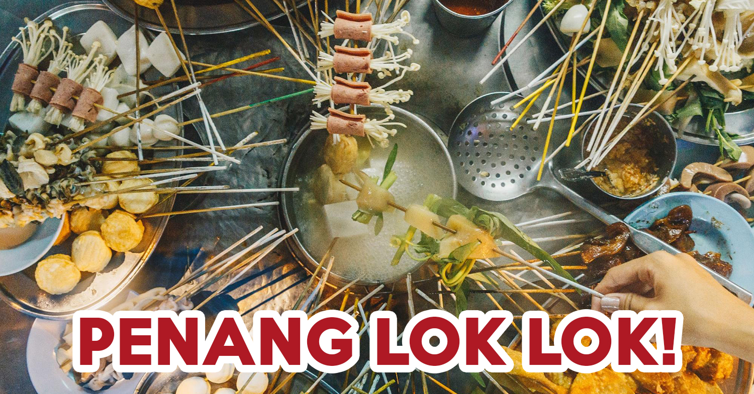 10 Penang Hawker Food Stalls Including Duck Egg Char Kway Teow And Lok
