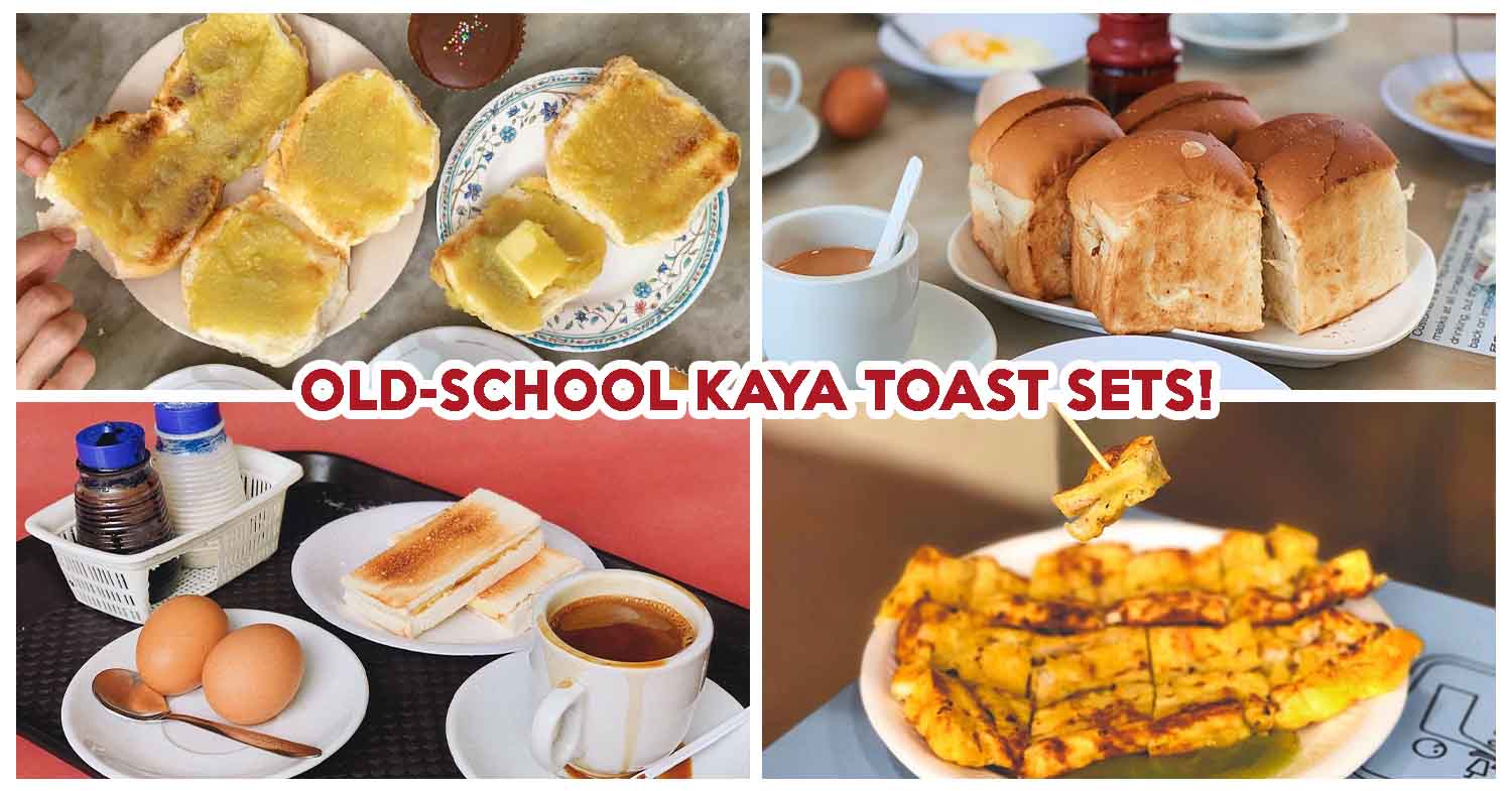 KAYA TOAST SINGAPORE