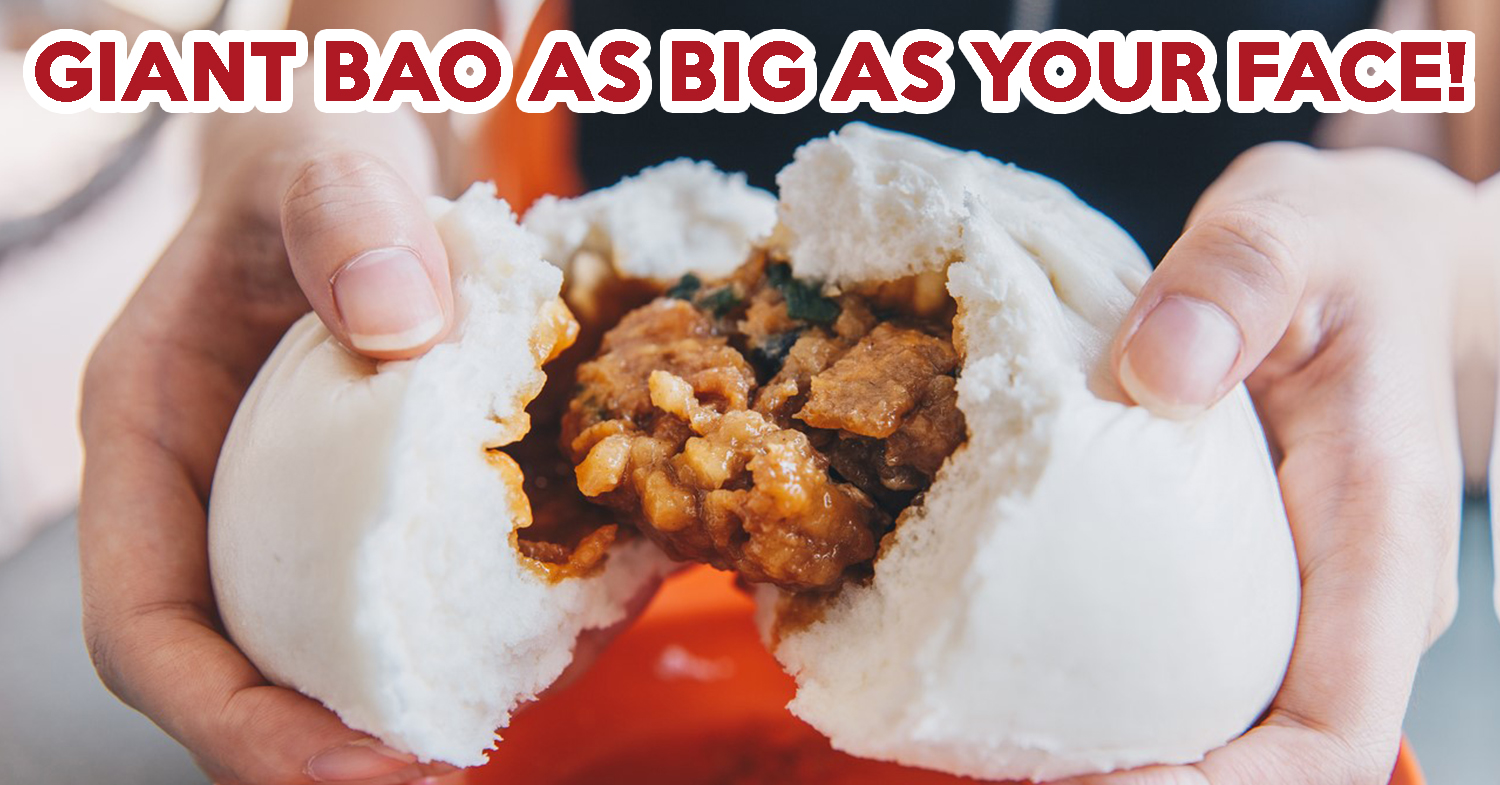 Johore Ye Zhi Mei Handmade Bao Review: Giant Bao That'S Almost As Big As  Your Face - Eatbook.Sg - Local Singapore Food Guide And Review Site