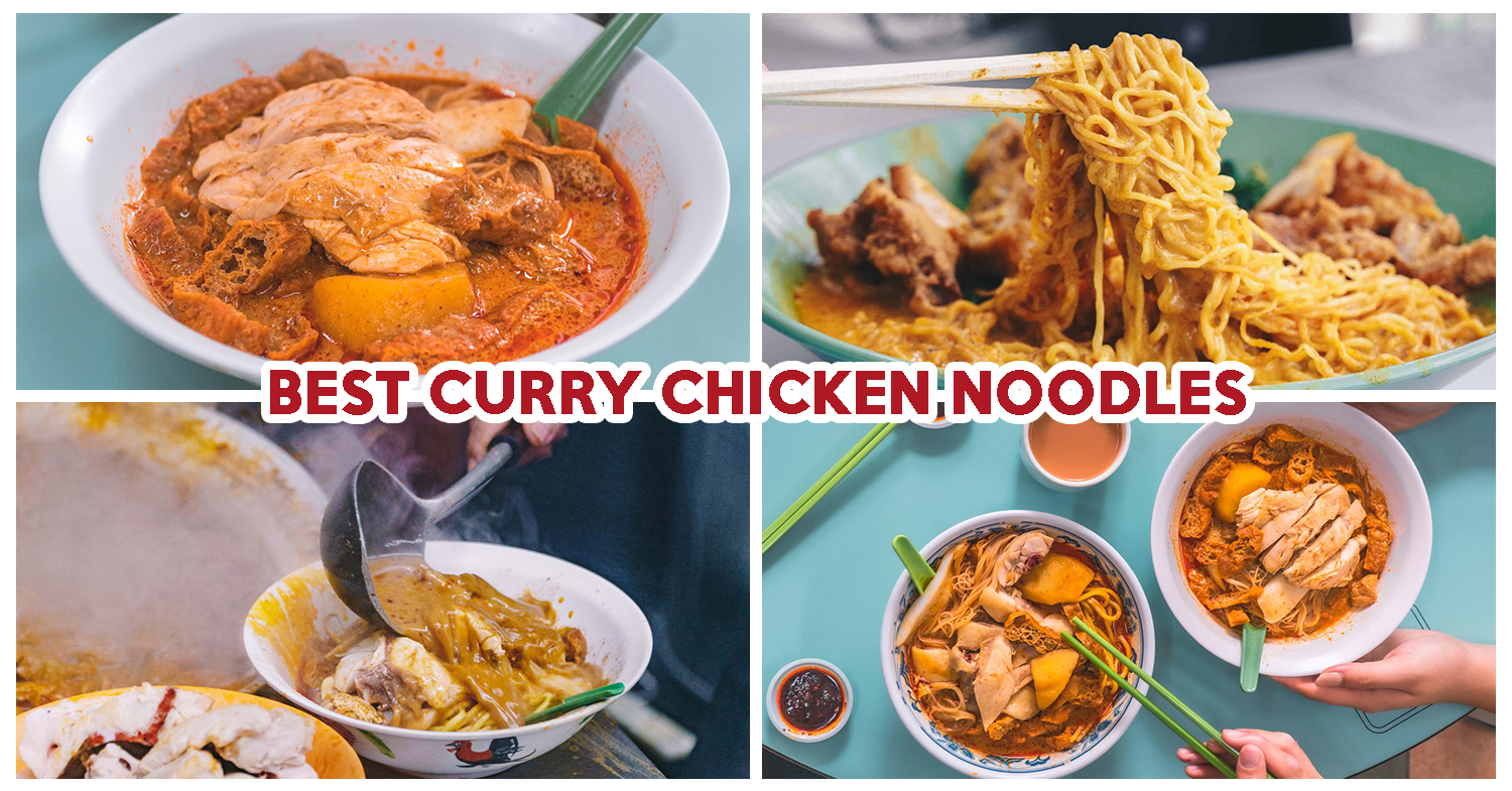 BEST CURRY CHICKEN NOODLES SINGAPORE