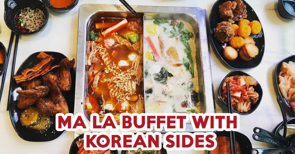 ma la steamboat buffet goru goru steamboat and korean buffet