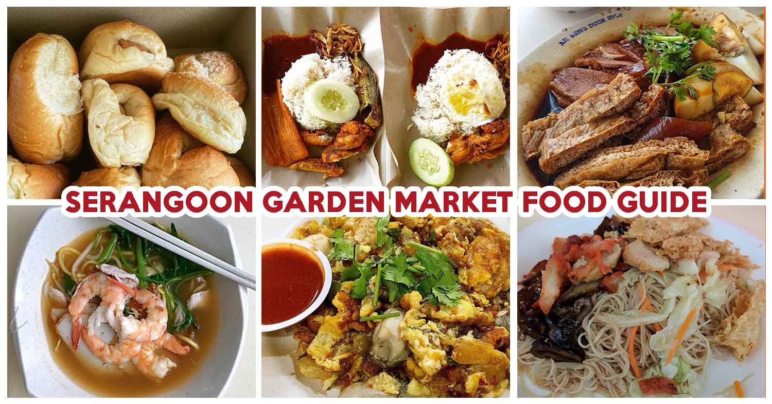 serangoon garden market food guide