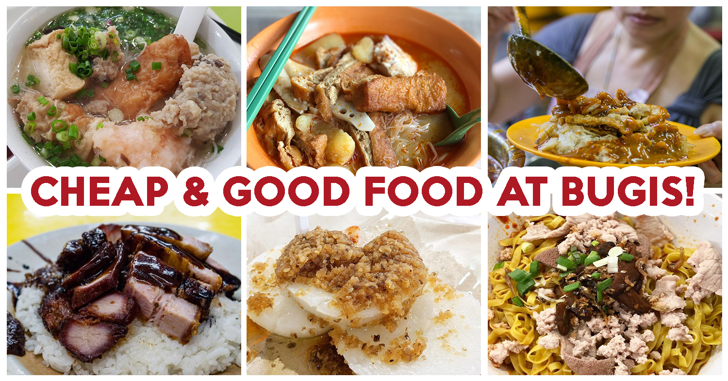 10 Bugis Hawker Food Stalls Near Bugis MRT With Good And Cheap Food