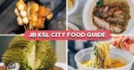 12 Johor Bahru KSL City Food Spots To Try, Including Durian Cake, Cheap Dim Sum And More