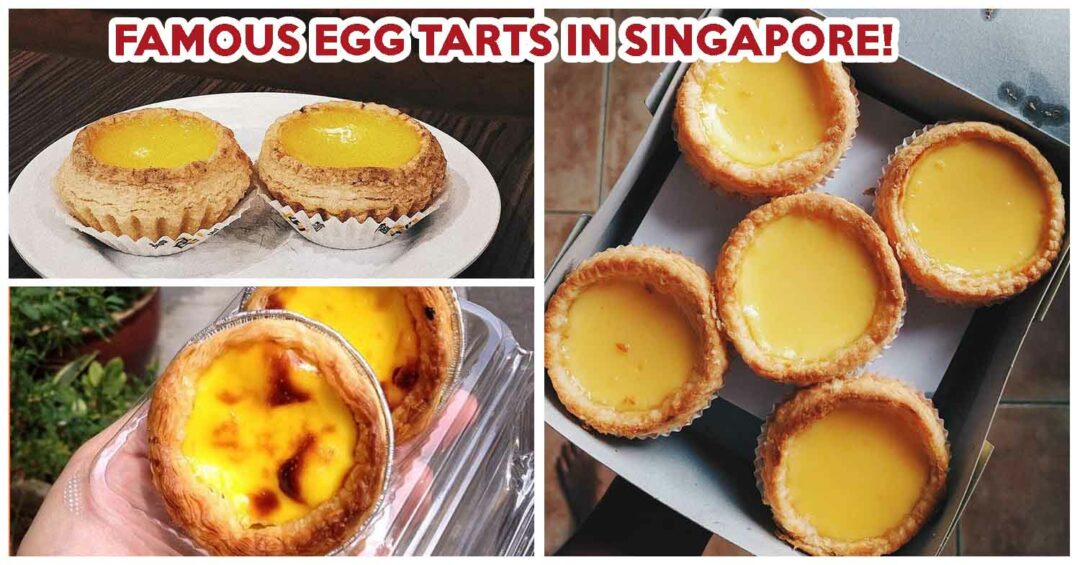 EGG TARTS IN SINGAPORE
