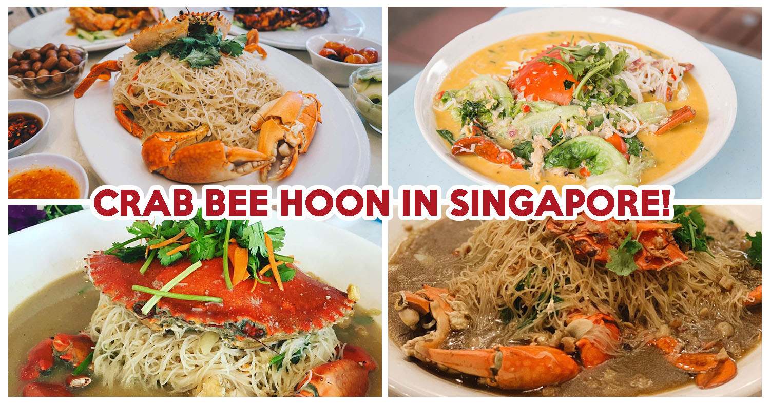 8-crab-bee-hoon-places-serving-claypot-bee-hoon-cheese-crab-and-more