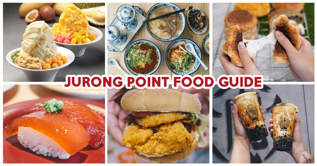 JURONG POINT FOOD GUIDE