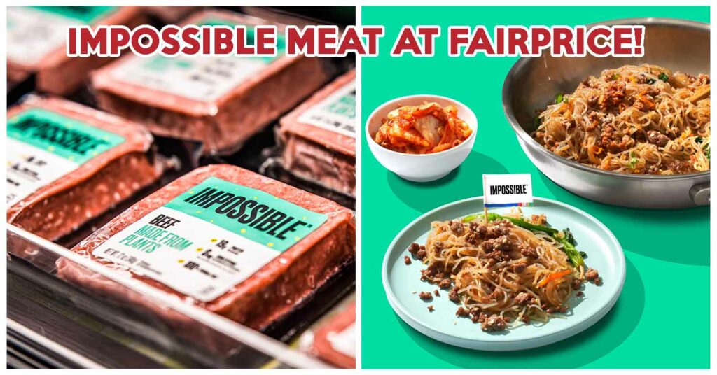 impossible meat fairprice singapore