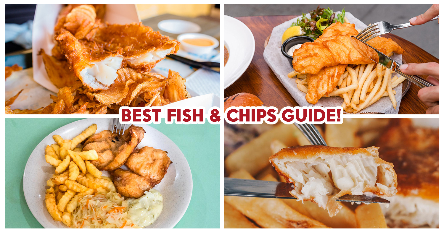 BEST FISH AND CHIPS SINGAPORE