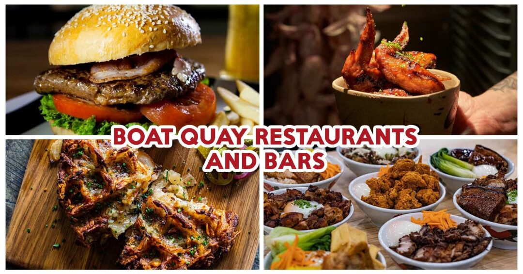 best boat quay restaurants and bars