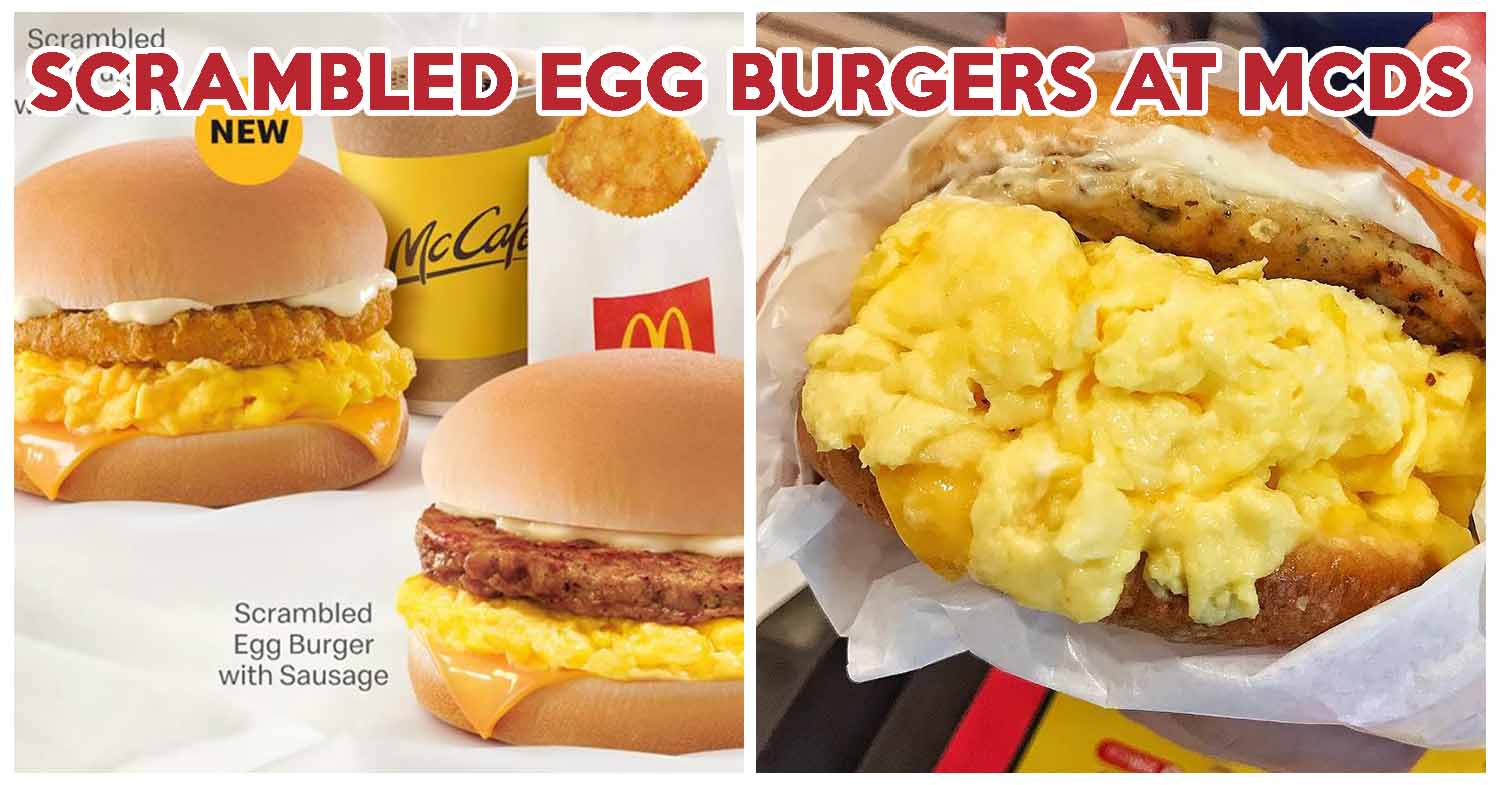 Mcdonald S Scrambled Egg Burgers Are Back With A New Chicken Option