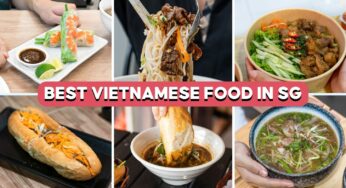15 Vietnamese Food Places In Singapore For Legit Banh Mi, Beef Pho And More