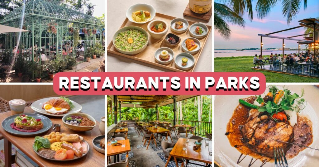 Restaurants In Parks In Singapore