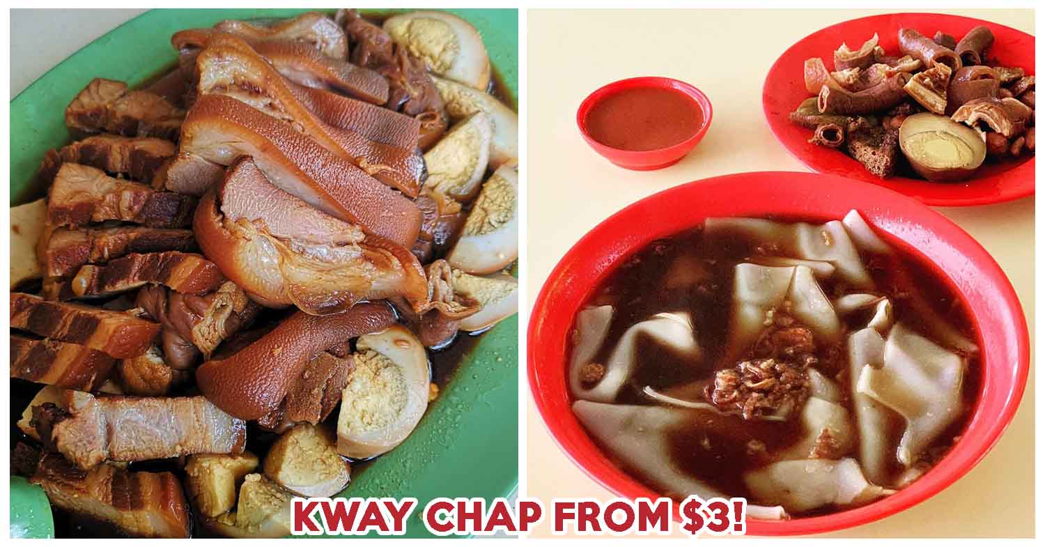 12 Kway Chap Stalls In Singapore To Try, Including Stalls Open Till 3am