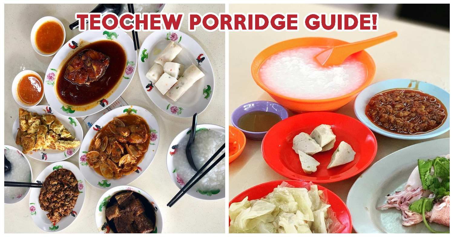 Teochew Porridge Feature Image 