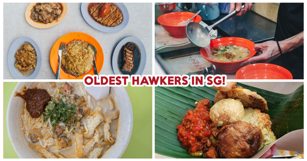 oldest hawkers in singapore