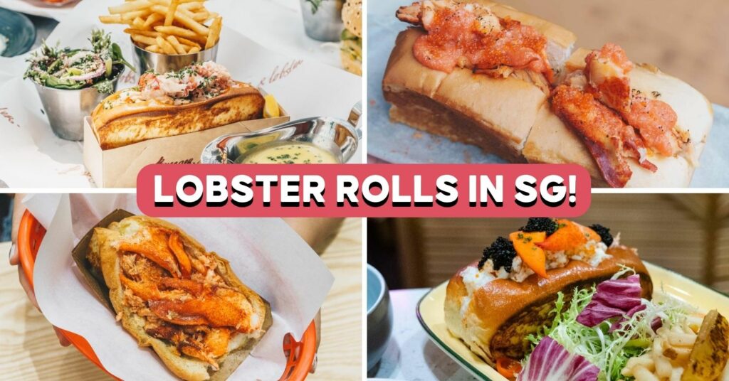 BEST LOBSTER ROLLS IN SINGAPORE