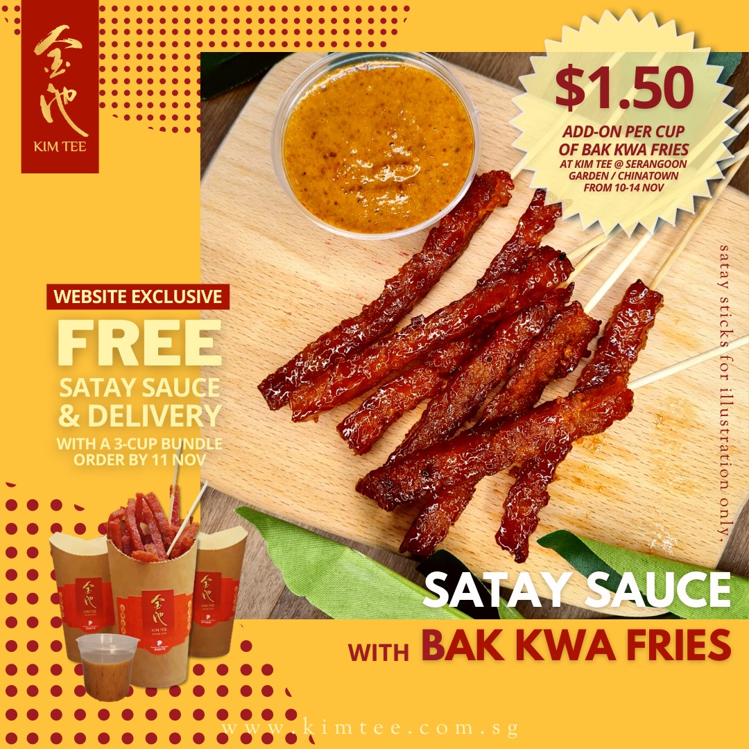 bak kwa fries with satay sauce new eastern kim tee