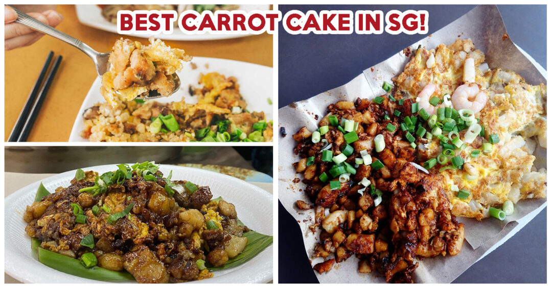 best carrot cakes in singapore