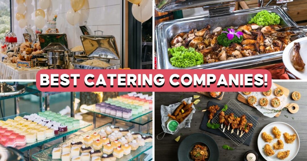 best catering companies sg