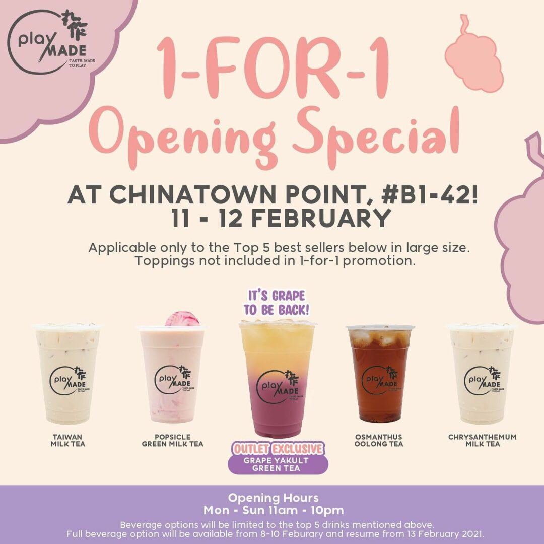Playmade Opens At Chinatown Point With 1For1 BBT Including Grape