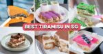 15 Best Tiramisu In Singapore, Including Taro And Pistachio Kunafa Flavours