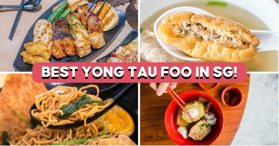 BEST YONG TAU FOO SINGAPORE