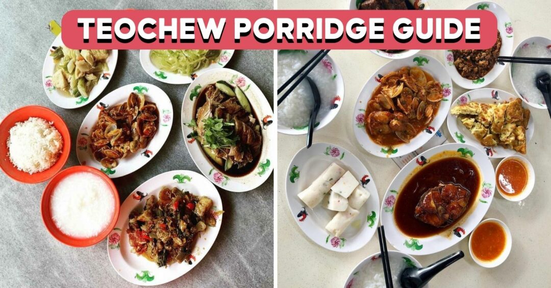 best teochew porridge singapore
