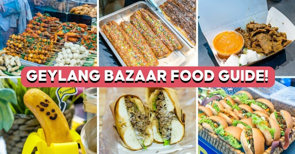 GEYLANG SERAI RAMADAN BAZAAR 2023 FOOD