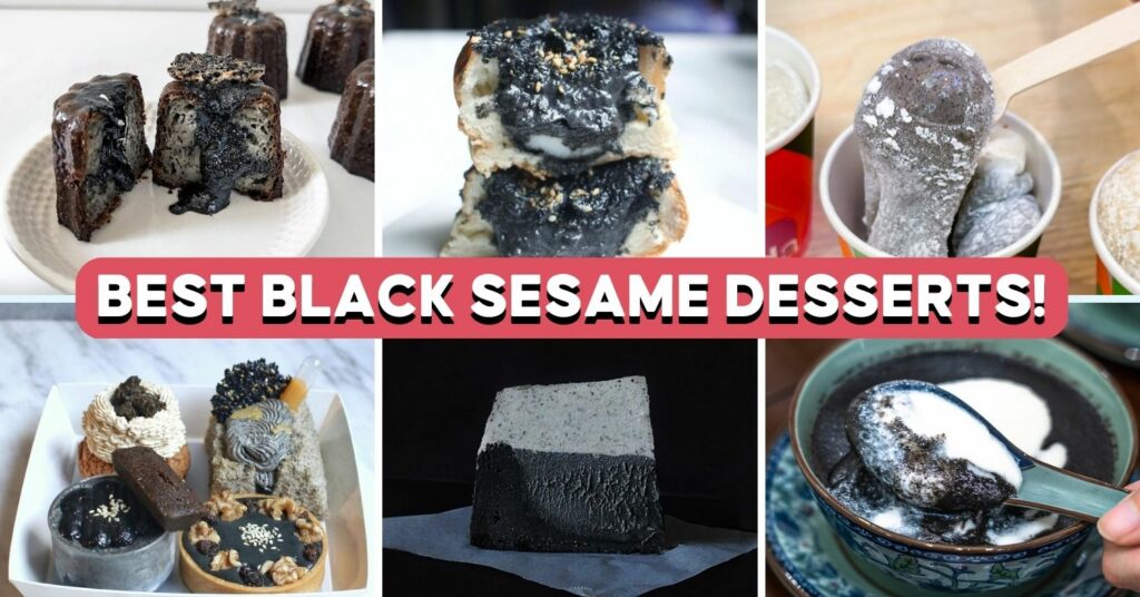 BEST BLACK SESAME DESSERTS IN SINGAPORE