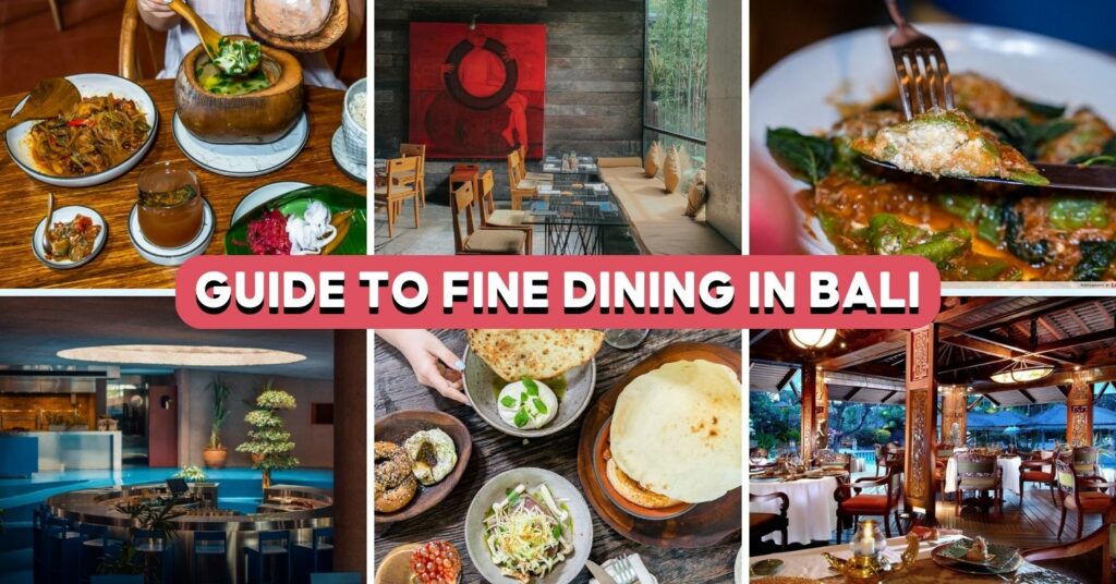 Fine Dining Bali Archives - EatBook.sg - Local Singapore Food Guide And ...