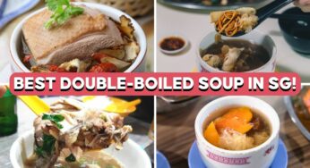 10 Best Double-Boiled Soup Stalls—Perfect For Rainy Days