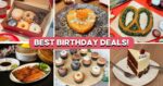 22 Birthday Dining Deals In Singapore, Including Free Bubble Tea And Sushi Cake 