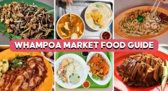 25 Whampoa Market Stalls To Try, Including Michelin-Approved Orh Luak And Rojak