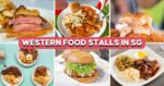 25 Western Food Stalls For Old-School Chicken Chop, XXL Fish And Chips And More