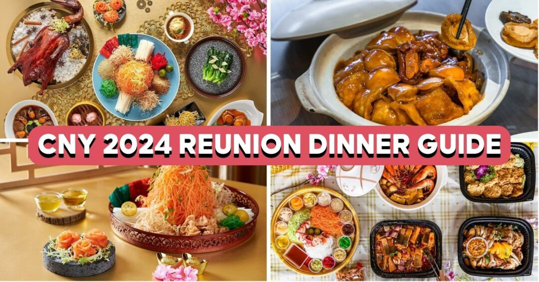 CNY REUNION DINNERS 2024