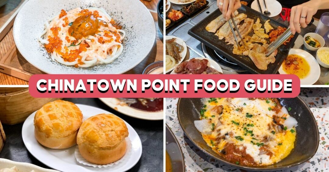Chinatown Point Food Guide