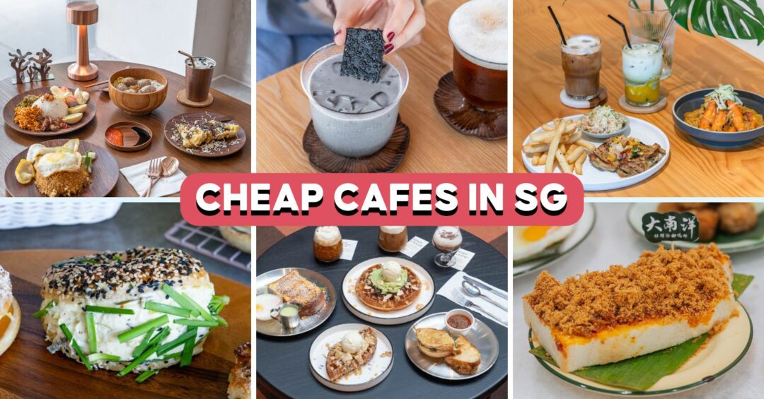 cheap-cafes-singapore-feature-image