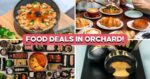 8 Orchard Restaurants With Dining Deals, Including 30% Off Peking Duck And Hotpot Vouchers