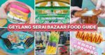 Geylang Serai Bazaar 2025 Guide: 10 Stalls For Famous Cloud Bread, Paddle Pop Kunafa And More