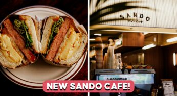 Sando: Popular Japanese Sandwich Cafe Opens New Outlet In Lorong Chuan