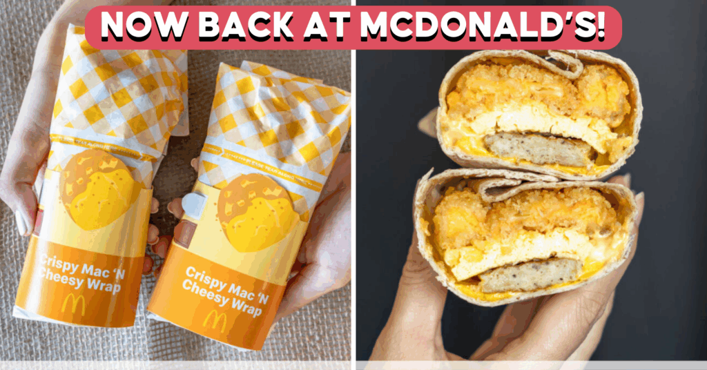 McDonald’s Crispy Mac ‘N Cheesy Breakfast Wrap Returns For A Limited Time