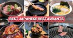 30 Best Japanese Restaurants In Singapore For XL Don, Famous Beef Cutlet And More