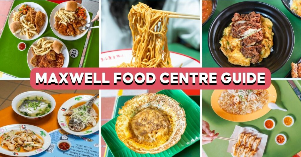 maxwell-food-centre-guide-feature-image
