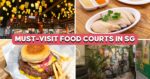 3 Uniquely Themed Food Courts In SG To Visit, Including A 1980s Hawker Street