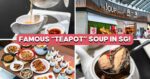 China-Famous Soup Chain Opens At Suntec City—Here Are 3 Must-Tries