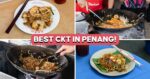 We Tried 5 Popular Char Kway Teow Stalls In Penang—Here’s Our Ranking