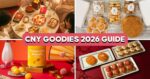 10 Best CNY Goodies To Buy In 2026, From Ondeh Pineapple Tarts To Laksa Cookies