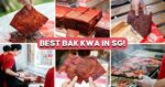10 Best Bak Kwa In Singapore Ranked—Lim Chee Guan, Kim Peng Hiang And More