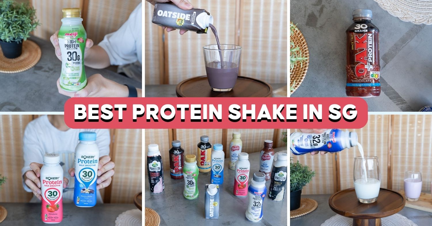 12 Best Protein Shakes In Singapore Ranked—Meiji, Oatside And More